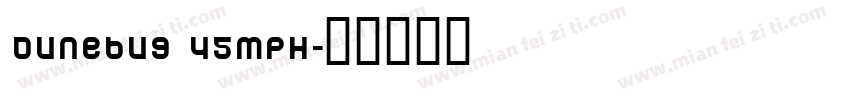 Dunebug 45MPH字体转换